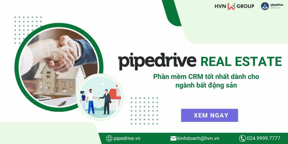 pipedrive real estate phần mềm crm tốt nhất dành cho bất động sản
